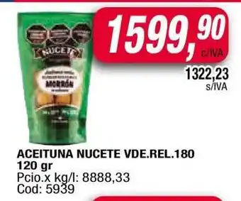 Maxiconsumo ACEITUNA NUCETE VDE.REL.180 oferta