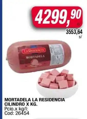 Maxiconsumo MORTADELA LA RESIDENCIA CILINDRO X KG oferta