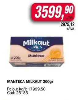 Maxiconsumo MANTECA MILKAUT 200gr oferta