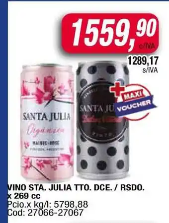 Maxiconsumo VINO STA. JULIA TTO. DCE. / RSDO oferta