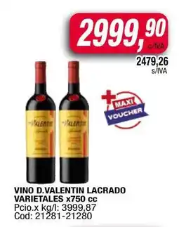 Maxiconsumo VINO D.VALENTIN LACRADO VARIETALES x750 cc oferta