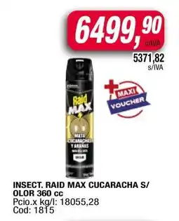 Maxiconsumo INSECT. RAID MAX CUCARACHA S/OLOR 360 cc oferta