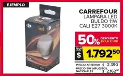 Carrefour Carrefour lampara led bulbo 11w cali e27 300ok oferta