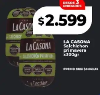 Supermayorista Vital La casona salchichon primaver oferta