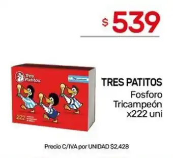 Nini Mayorista Tres patitos Fosforo Tricampeón oferta
