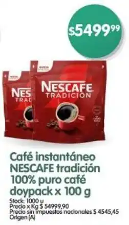 Supermercados Buenos Días Café instantáneo NESCAFE tradición 100% puro café doypack oferta