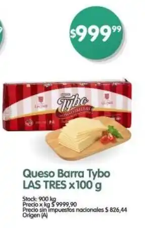 Supermercados Buenos Días Queso Barra Tybo LAS TRES oferta