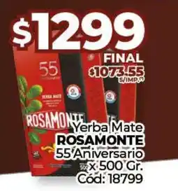 Diarco Yerba Mate ROSAMONTE 55 Aniversario oferta