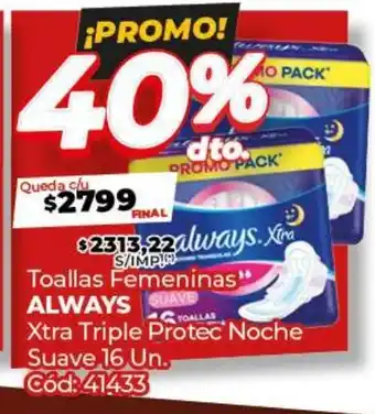 Diarco Toallas Femeninas ALWAYS   Xtra Triple Protec Noche Suave oferta