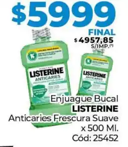Diarco Enjuague Bucal LISTERINE Anticaries Frescura Suave oferta