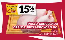 Diarco Pollo congelado granja tres arroyos oferta