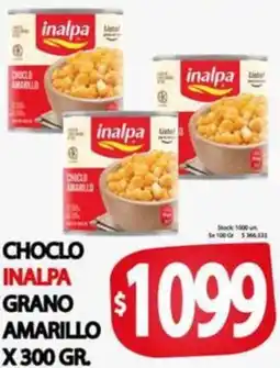 Supermercados Becerra Choclo inalpa grano amarillo oferta