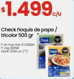 Changomas Check ñoquis de papa / tricolor oferta
