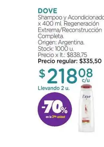 Farmacity Dove Shampoo Y Acondicionador Regeneración Extrema/Reconstrucción Completa x 400ml oferta