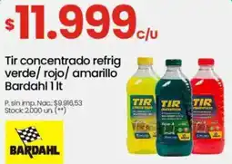 Changomas Bardahl tir concentrado refrig verde/rojo/ amarillo oferta
