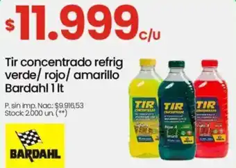Changomas Bardahl tir concentrado refrig verde/rojo/ amarillo oferta