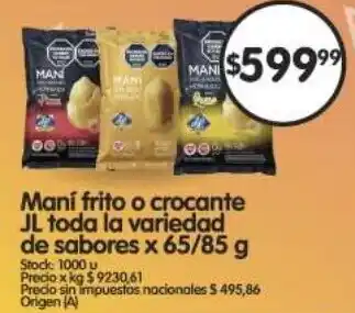 Supermercados Buenos Días Maní frito o crocante jl toda la variedad de sabores oferta