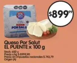 Supermercados Buenos Días El Puente queso por salut oferta