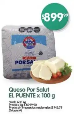 Supermercados Buenos Días El Puente queso por salut oferta