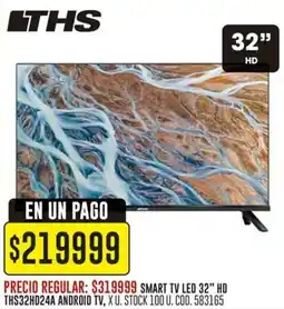 Coto THS Smart tv led 32" oferta