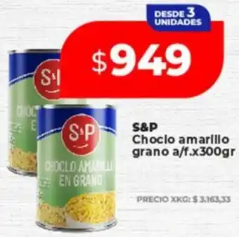 Supermayorista Vital S&P Choclo amarillo grano a/f. oferta