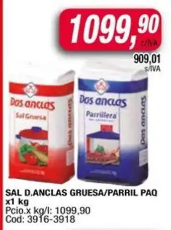 Maxiconsumo Dos anclas sal gruesa/parrillera paq oferta