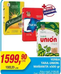 Maxiconsumo Tara-union- mañanita oferta
