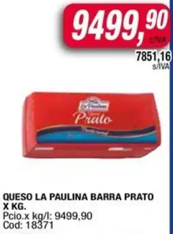 Maxiconsumo La paulina queso barra prato oferta
