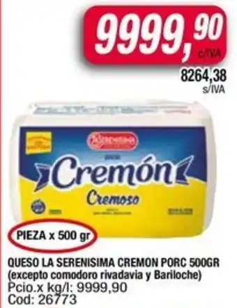 Maxiconsumo La serenisima queso cremón porc oferta