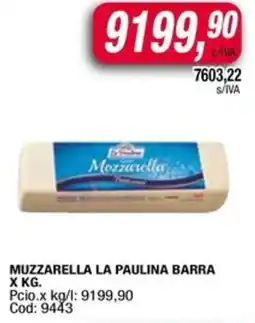 Maxiconsumo Muzzarella la paulina barra oferta