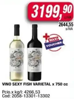 Maxiconsumo Sexy fish vino varietal oferta