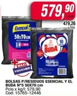 Maxiconsumo Bolsas p/residuos esencial y el buda oferta