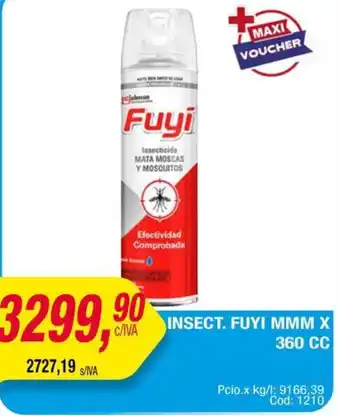 Maxiconsumo Fuyi insect. mmm oferta