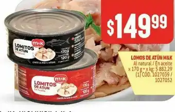 Makro Lomo de atún m&k oferta