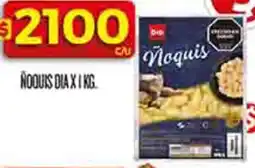Supermercados DIA Dia ñoquis oferta