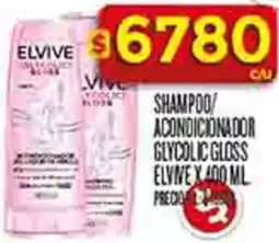 Supermercados DIA Elvive shampoo/ acondicionador glycolic gloss oferta