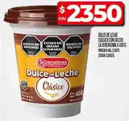 Supermercados DIA La serenisima dulce de leche clasico con calcio oferta