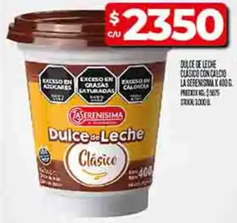 Supermercados DIA La serenisima dulce de leche clasico con calcio oferta
