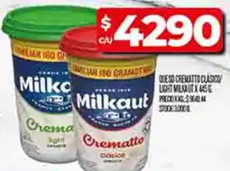 Supermercados DIA Milkaut queso crematto clasico/ light oferta