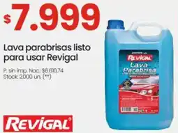 Changomas Revigal lava parabrisas listo para usar oferta