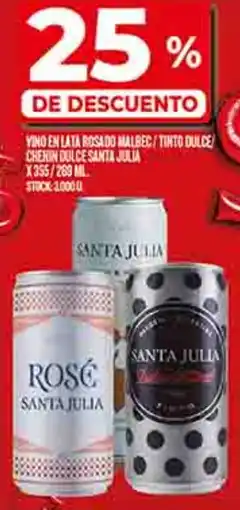 Supermercados DIA Santa julia vino en lata rosado malbec/tinto dulce/ chenin dulce oferta