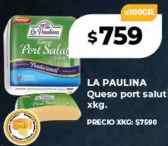 Supermayorista Vital LA PAULINA Queso port salut oferta
