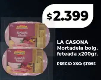Supermayorista Vital LA CASONA Mortadela bolg. feteada oferta