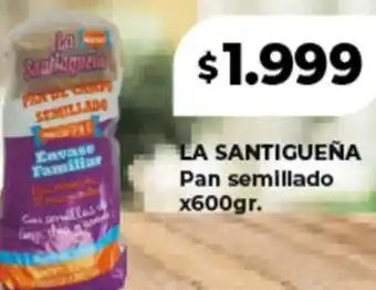 Supermayorista Vital LA SANTIGUEÑA Pan semillado oferta