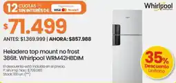 Changomas Whirlpool heladera top mount no frost oferta