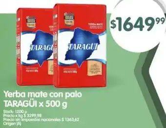 Supermercados Buenos Días Taragüi yerba mate con palo oferta