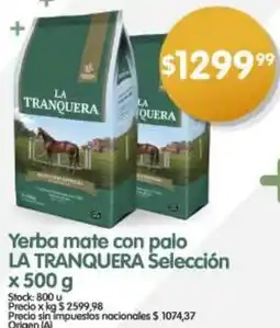 Supermercados Buenos Días La tranquera yerba mate con palo selección oferta