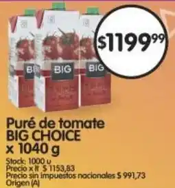 Supermercados Buenos Días Big choice puré de tomate oferta