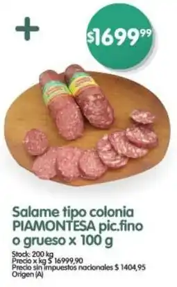 Supermercados Buenos Días Piamontesa salame tipo colonia pic.fino o grueso oferta