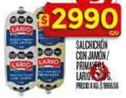 Supermercados DIA Lario salchichon con jamon/ primavera oferta